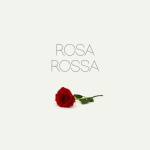 Rosa Rossa