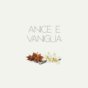 Anice E Vaniglia
